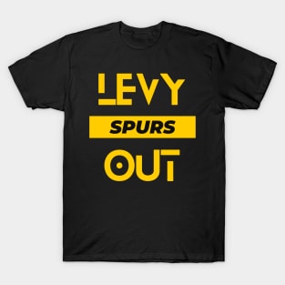 Levy Out from Spurs T-Shirt